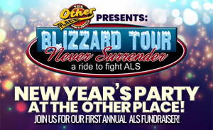 New_Years_Party_at_The_Other_Place_w_the_ALS_Blizzard_Tour